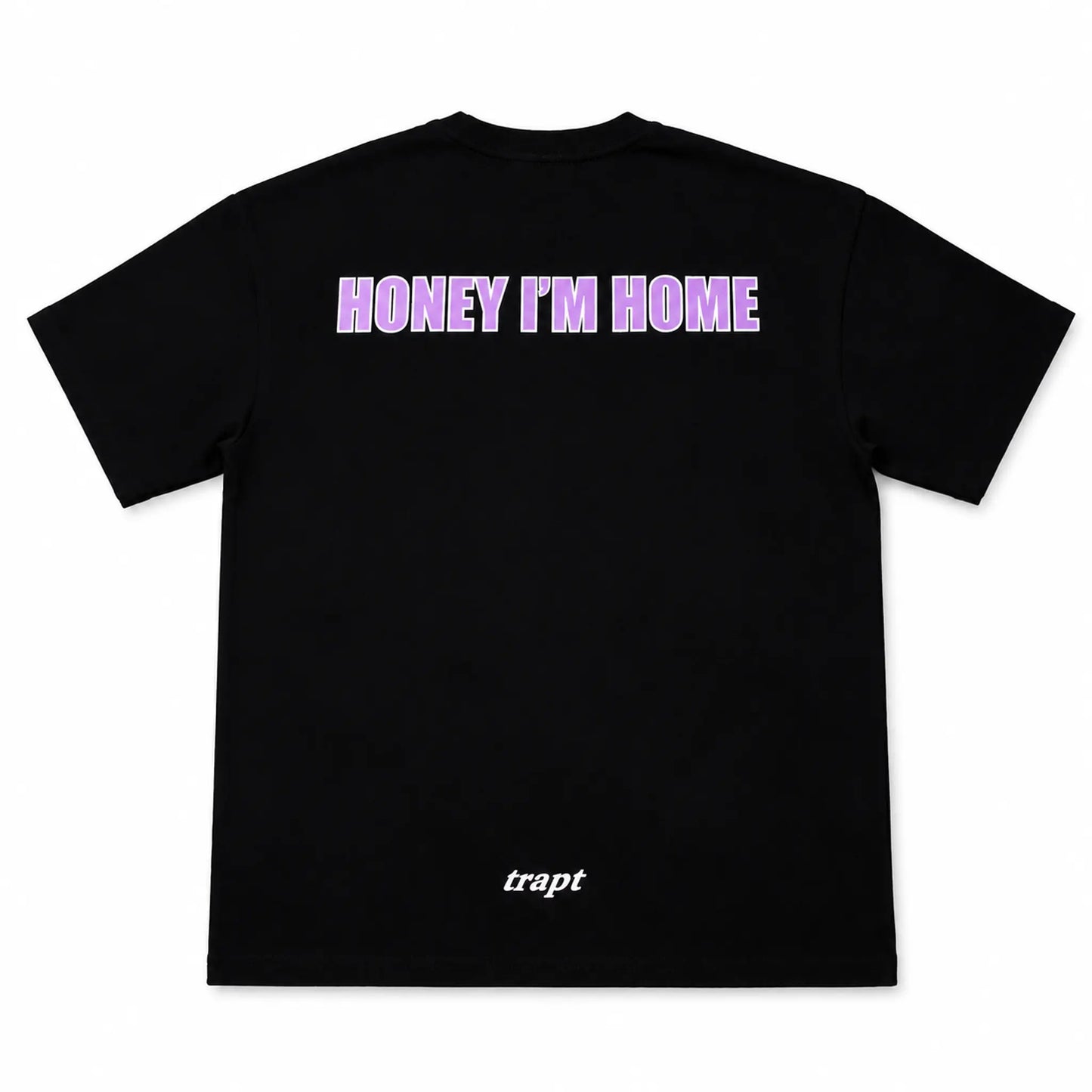 Honey I’m Home Trapt T-shirt TRVPTCLOTHING